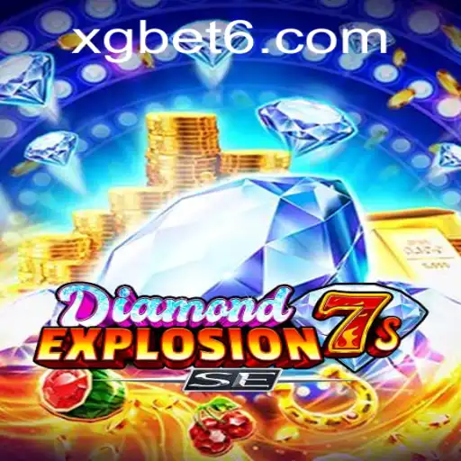 Unveiling the Thrill of DiamondExplosion7sSE with xgbet